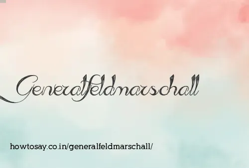 Generalfeldmarschall