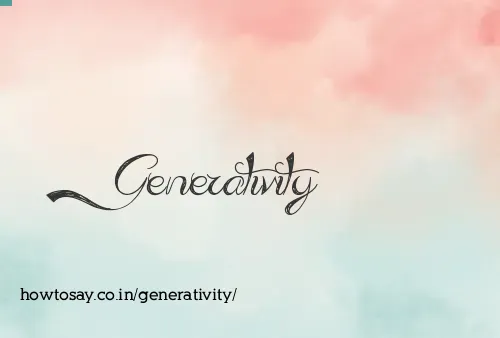 Generativity