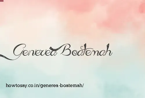 Generea Boatemah