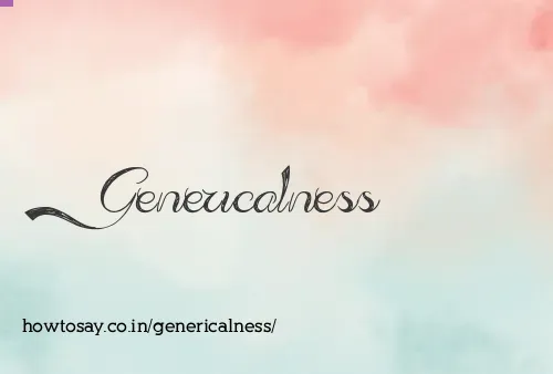 Genericalness