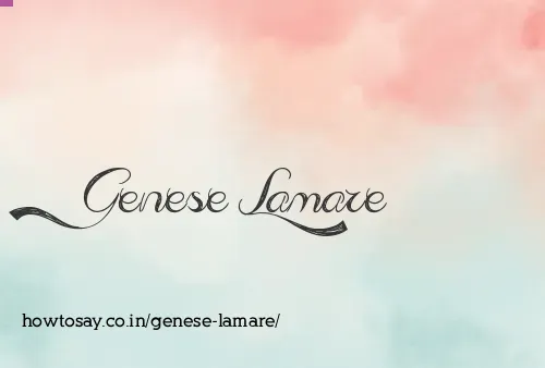 Genese Lamare