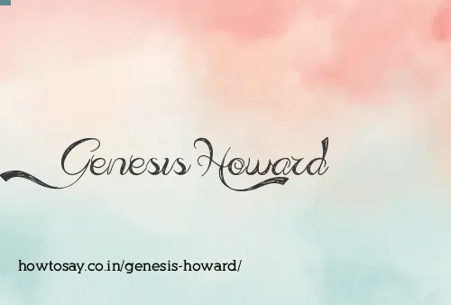 Genesis Howard