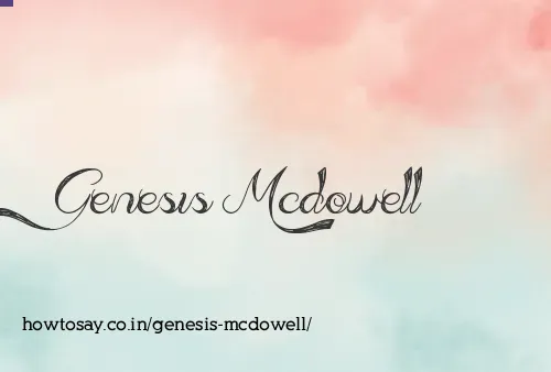 Genesis Mcdowell