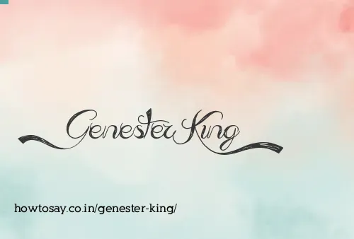 Genester King