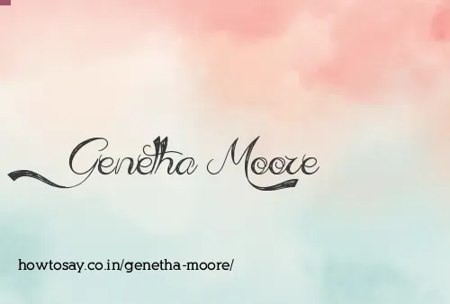 Genetha Moore