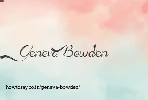 Geneva Bowden