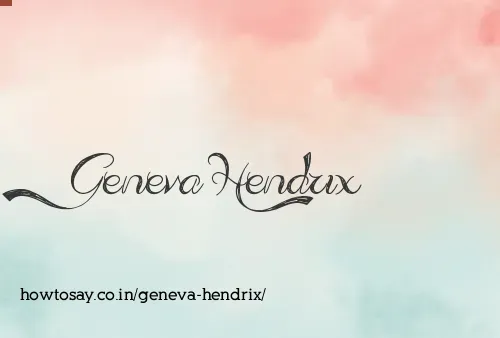 Geneva Hendrix