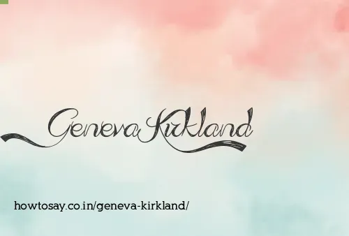 Geneva Kirkland