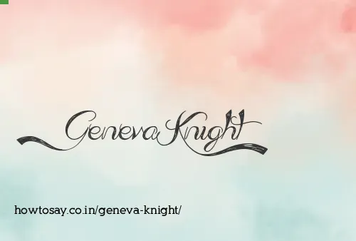 Geneva Knight