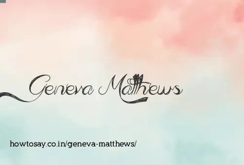 Geneva Matthews