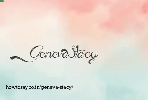 Geneva Stacy