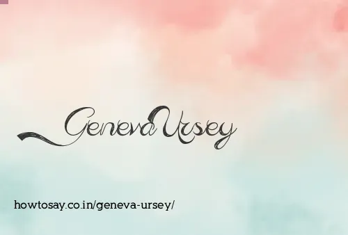 Geneva Ursey