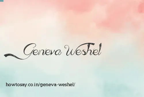 Geneva Weshel