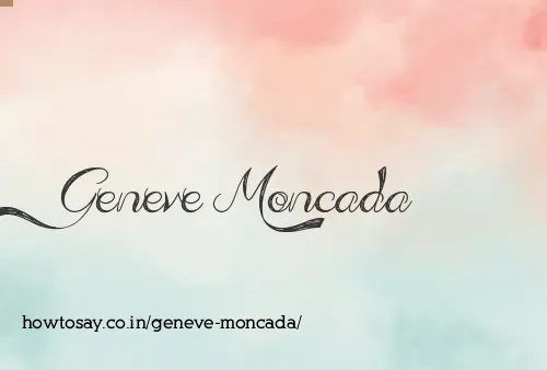 Geneve Moncada