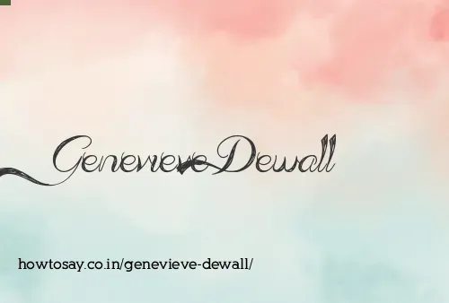 Genevieve Dewall