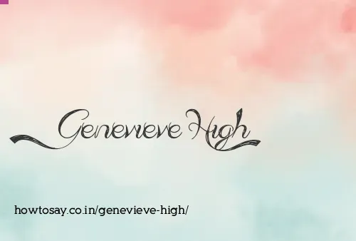 Genevieve High