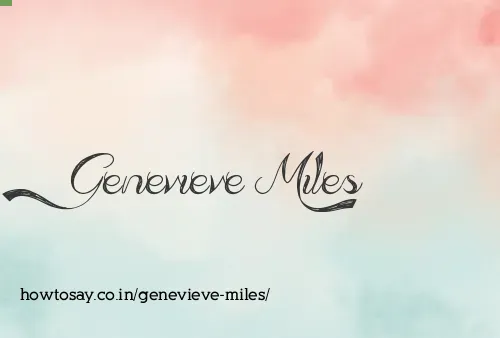 Genevieve Miles