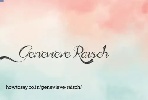 Genevieve Raisch