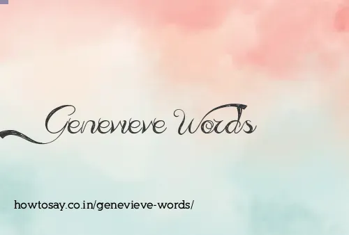 Genevieve Words
