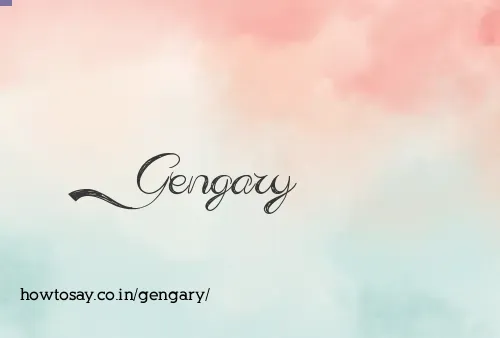 Gengary