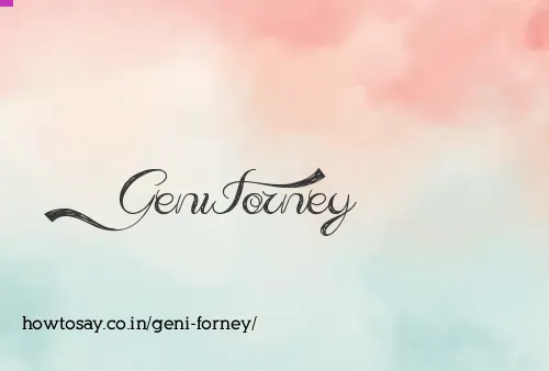 Geni Forney