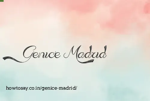 Genice Madrid