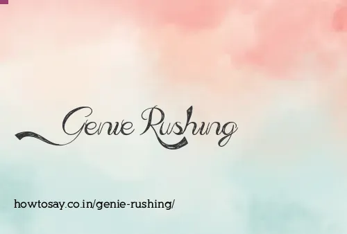Genie Rushing