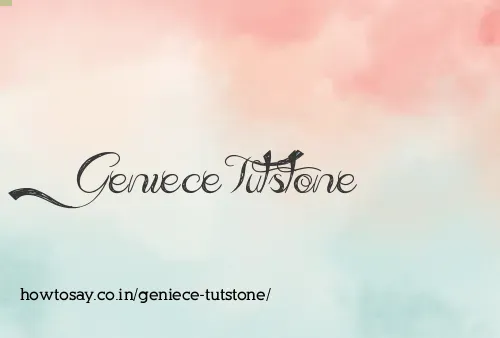 Geniece Tutstone