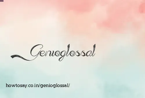 Genioglossal