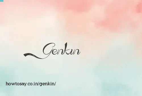 Genkin