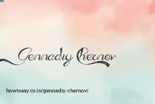 Gennadiy Chernov