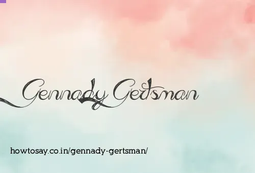 Gennady Gertsman