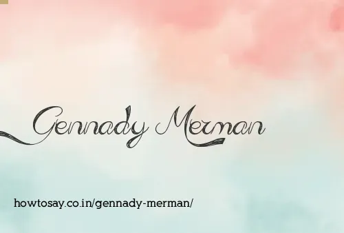 Gennady Merman