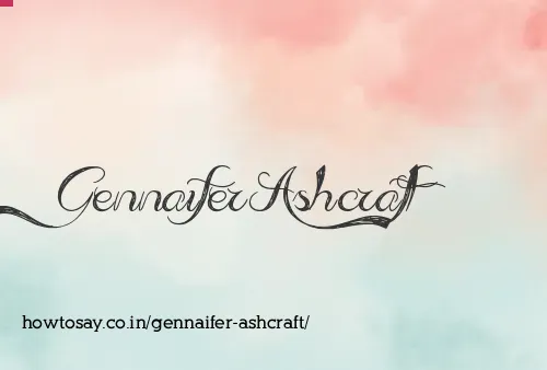 Gennaifer Ashcraft