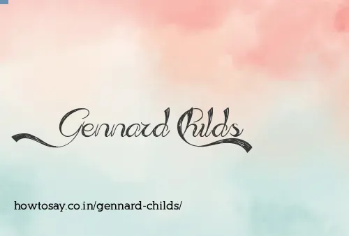 Gennard Childs