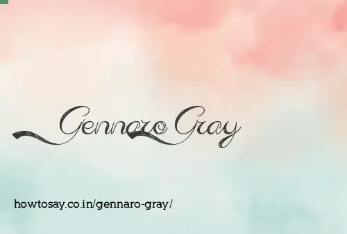 Gennaro Gray