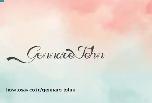 Gennaro John