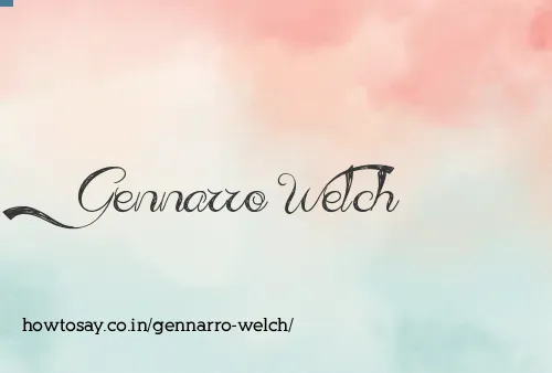 Gennarro Welch
