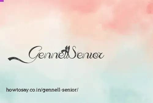 Gennell Senior