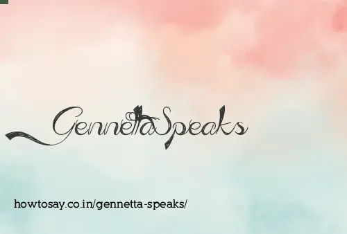 Gennetta Speaks