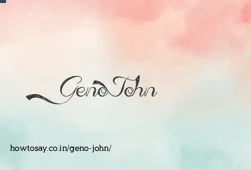 Geno John