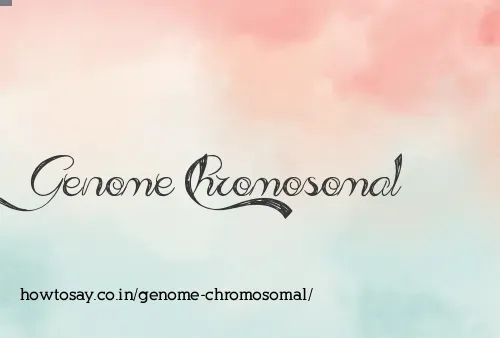 Genome Chromosomal