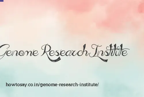 Genome Research Institute