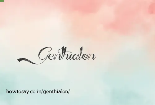 Genthialon