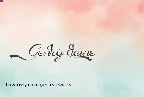 Gentry Elaine