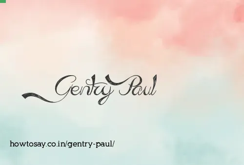 Gentry Paul
