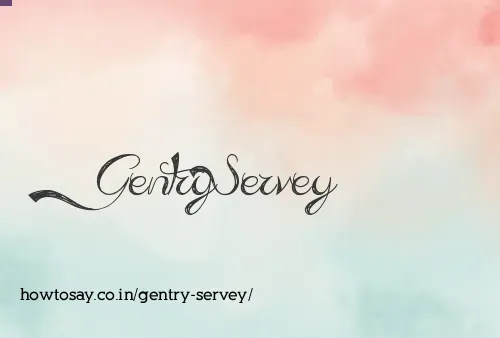 Gentry Servey