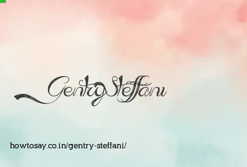 Gentry Steffani