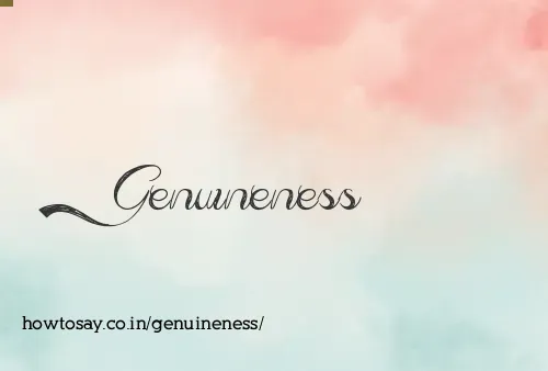 Genuineness