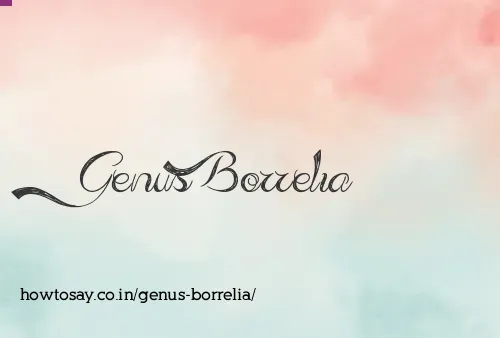 Genus Borrelia